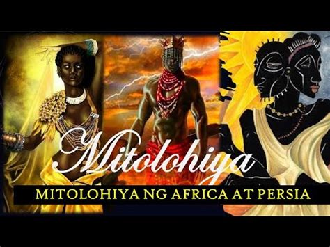 Mitolohiya NG Africa at Persia .